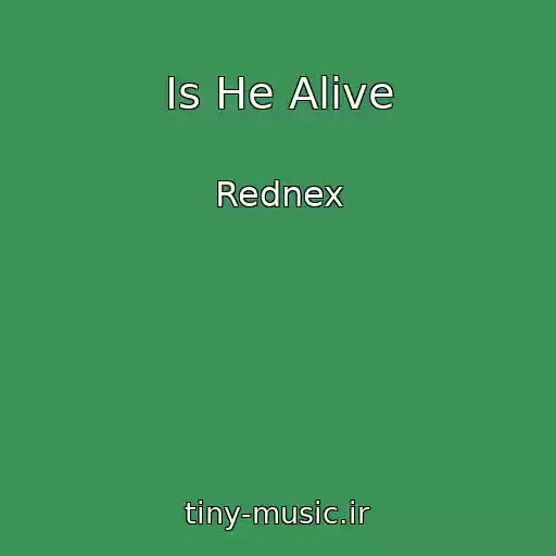 کاور آهنگ Is He Alive از Rednex