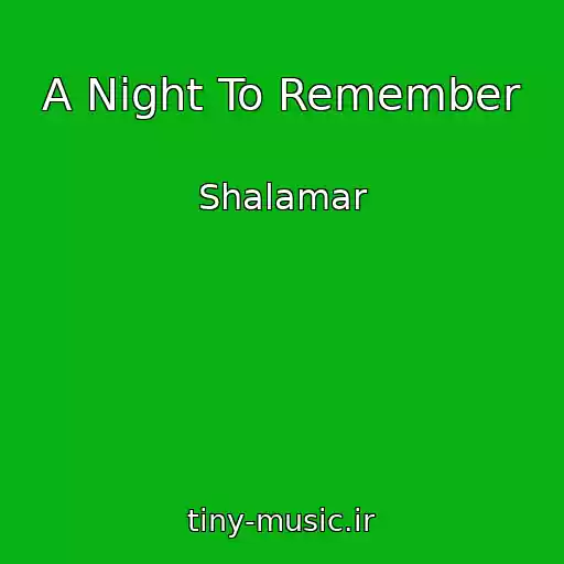کاور آهنگ A Night To Remember از Shalamar