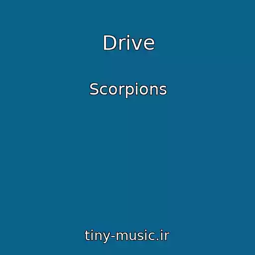 کاور آهنگ Drive از Scorpions