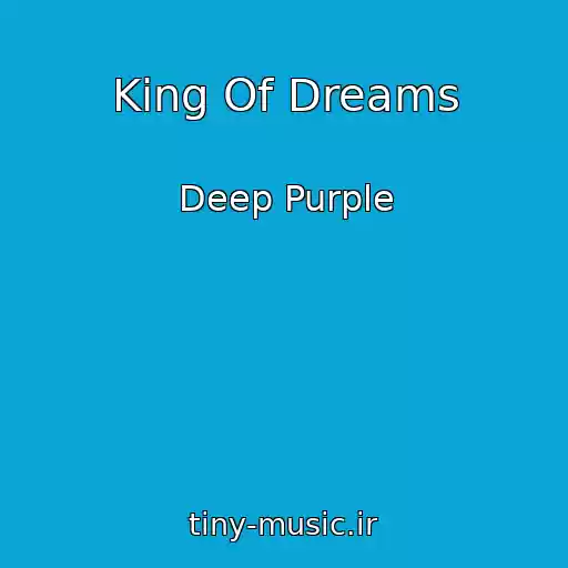 کاور آهنگ King Of Dreams از Deep Purple