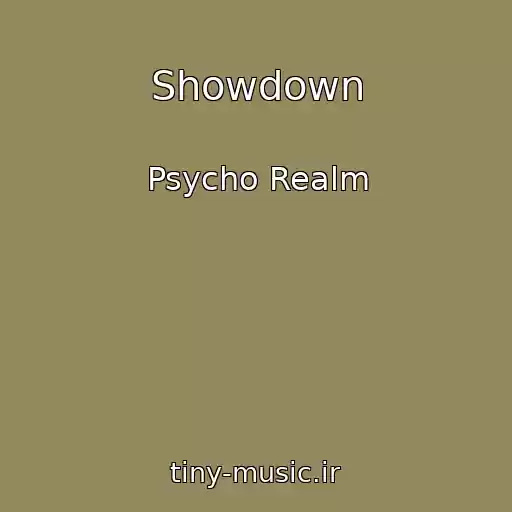 کاور آهنگ Showdown از Psycho Realm