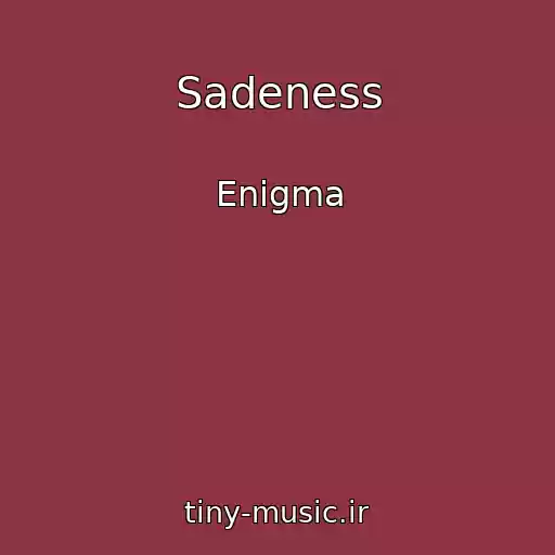کاور آهنگ Sadeness از Enigma
