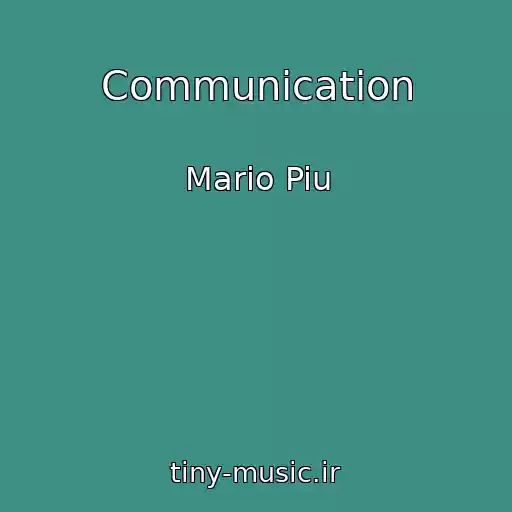 کاور آهنگ Communication از Mario Piu