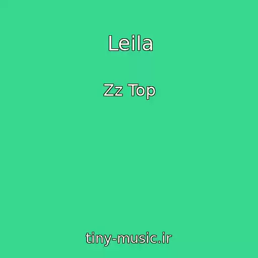 کاور آهنگ Leila از Zz Top