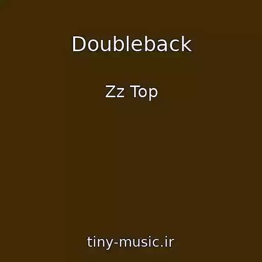 کاور آهنگ Doubleback از Zz Top