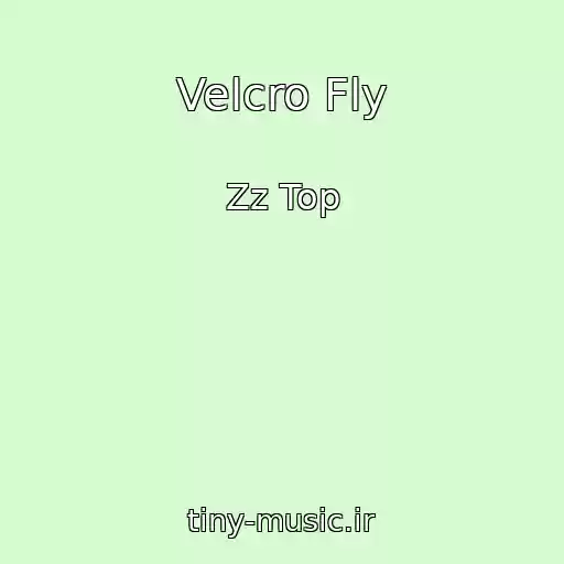 کاور آهنگ Velcro Fly از Zz Top