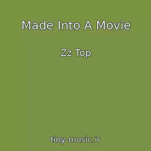 کاور آهنگ Made Into A Movie از Zz Top