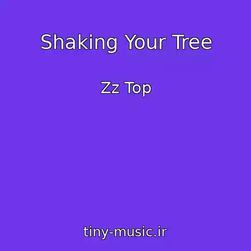 کاور آهنگ Shaking Your Tree از Zz Top