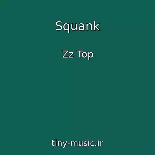 کاور آهنگ Squank از Zz Top