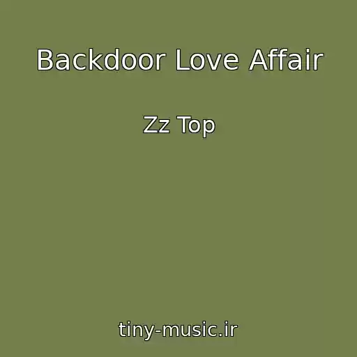کاور آهنگ Backdoor Love Affair از Zz Top