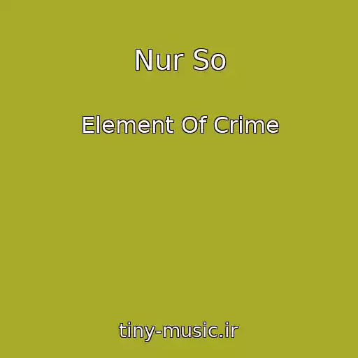 کاور آهنگ Nur So از Element Of Crime