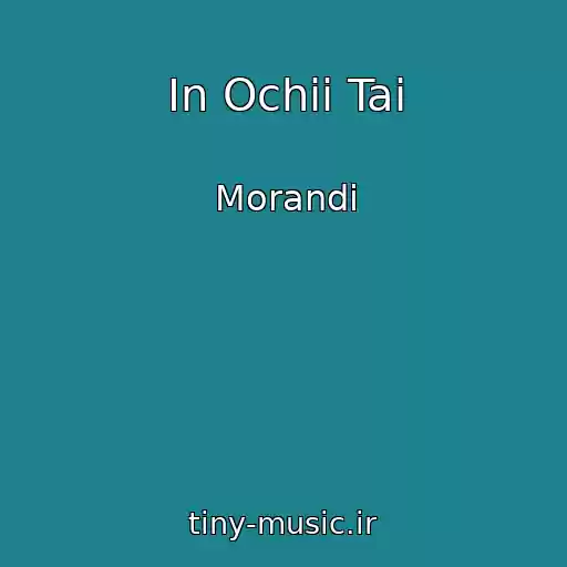 کاور آهنگ In Ochii Tai از Morandi
