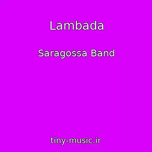 کاور آهنگ Lambada از Saragossa Band