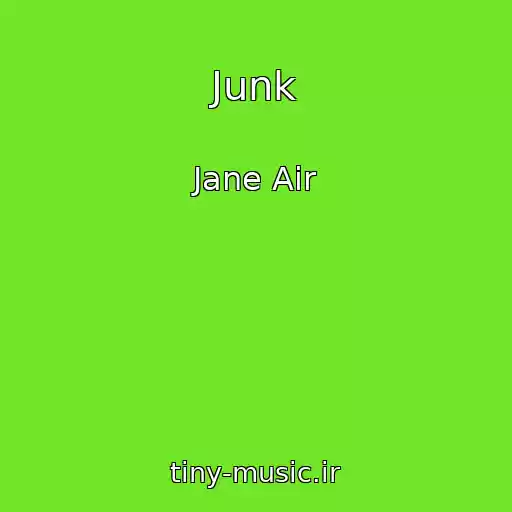 کاور آهنگ Junk از Jane Air