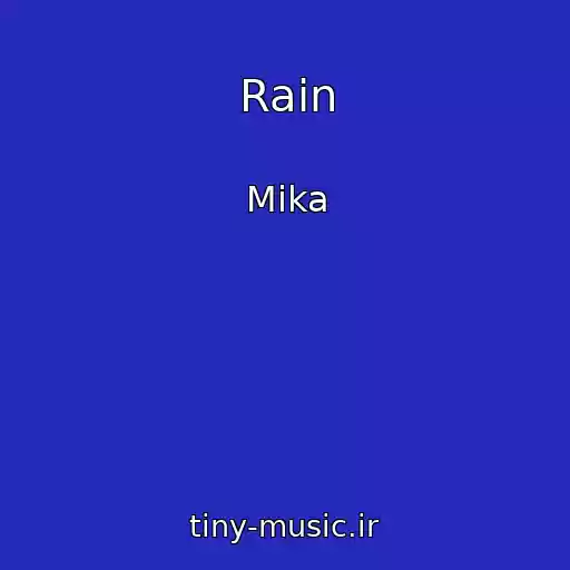 کاور آهنگ Rain از Mika