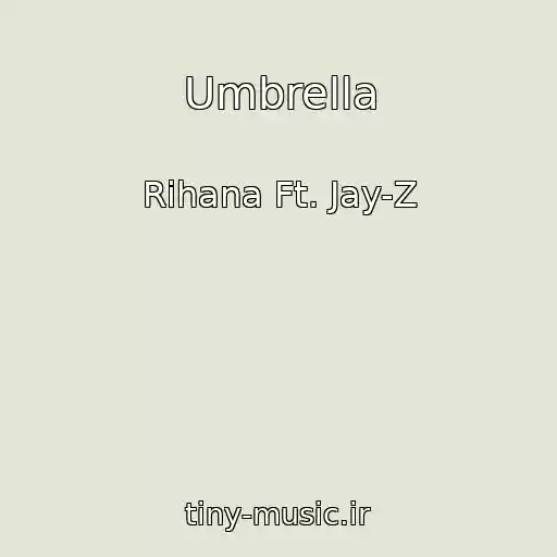 کاور آهنگ Umbrella از Rihana Ft. Jay-Z