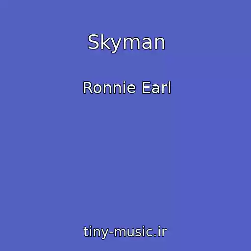 کاور آهنگ Skyman از Ronnie Earl