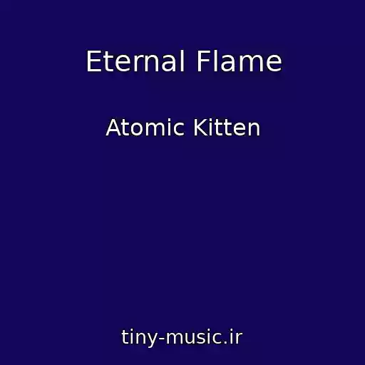 کاور آهنگ Eternal Flame از Atomic Kitten