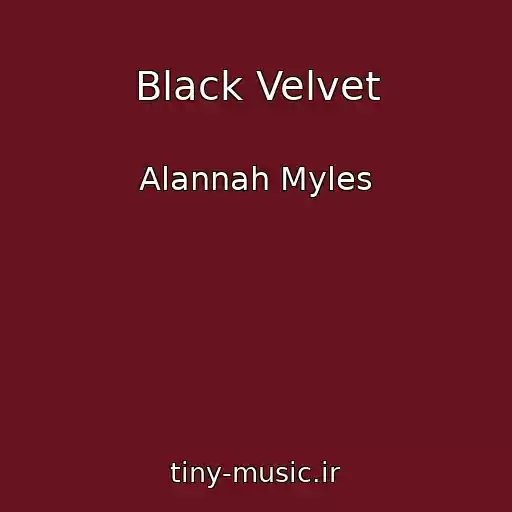 کاور آهنگ Black Velvet از Alannah Myles