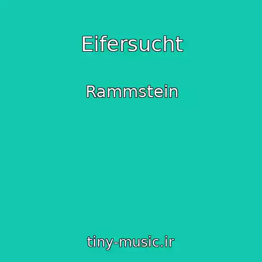کاور آهنگ Eifersucht از Rammstein