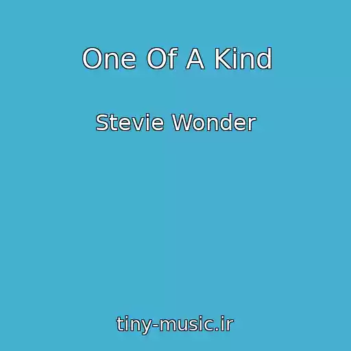کاور آهنگ One Of A Kind از Stevie Wonder