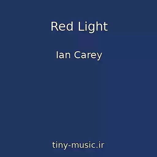 کاور آهنگ Red Light از Ian Carey