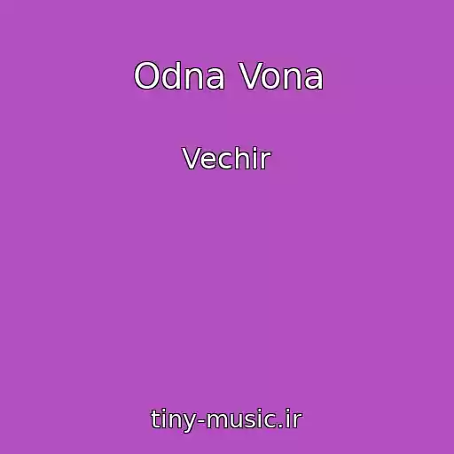 کاور آهنگ Odna Vona از Vechir