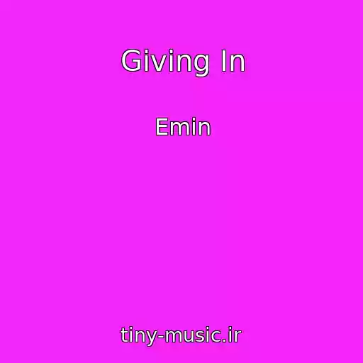 کاور آهنگ Giving In از Emin