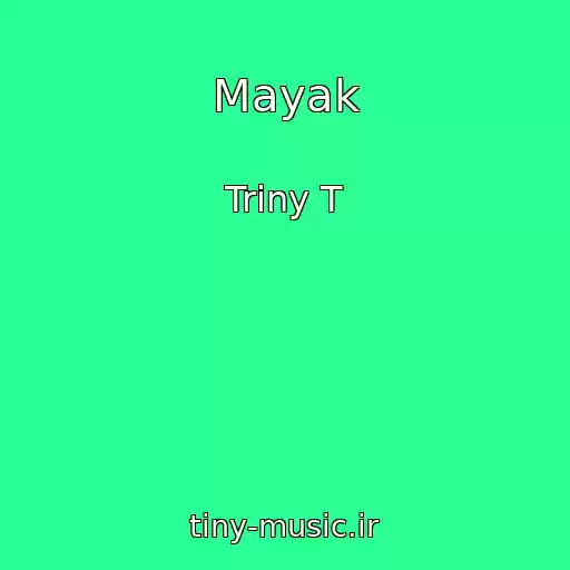 کاور آهنگ Mayak از Triny T