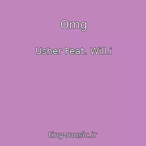کاور آهنگ Omg از Usher Feat. Will.i