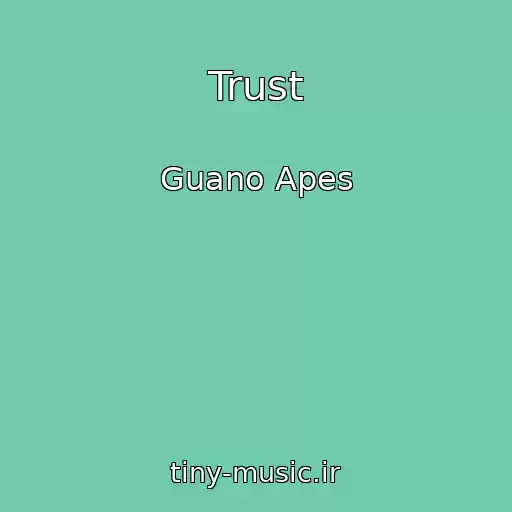 کاور آهنگ Trust از Guano Apes