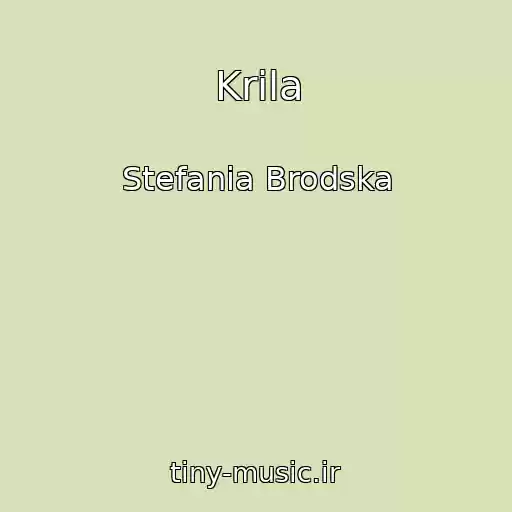 کاور آهنگ Krila از Stefania Brodska
