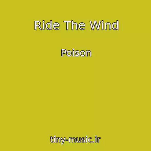 کاور آهنگ Ride The Wind از Poison