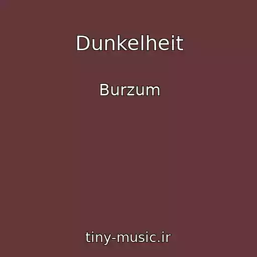 کاور آهنگ Dunkelheit از Burzum