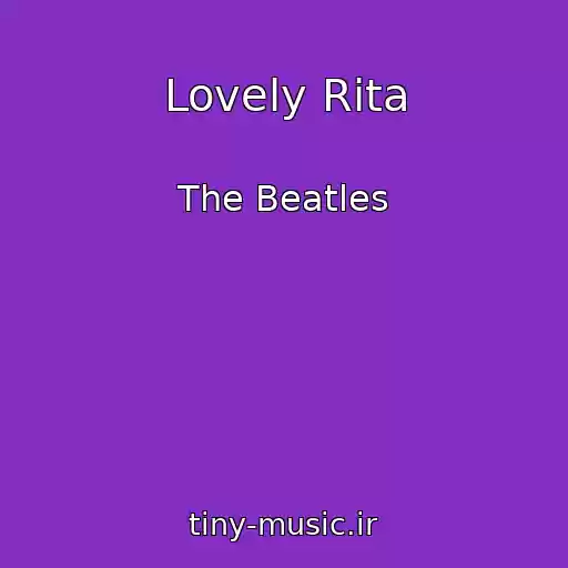 کاور آهنگ Lovely Rita از The Beatles