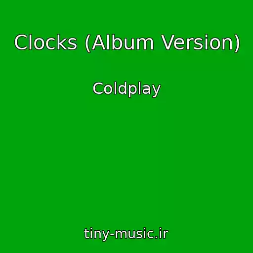 کاور آهنگ Clocks (Album Version) از Coldplay