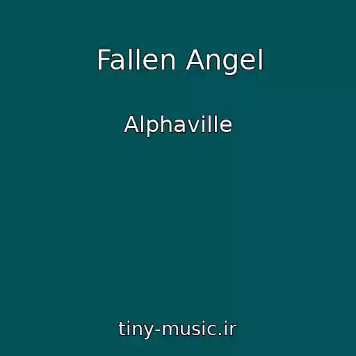 کاور آهنگ Fallen Angel از Alphaville