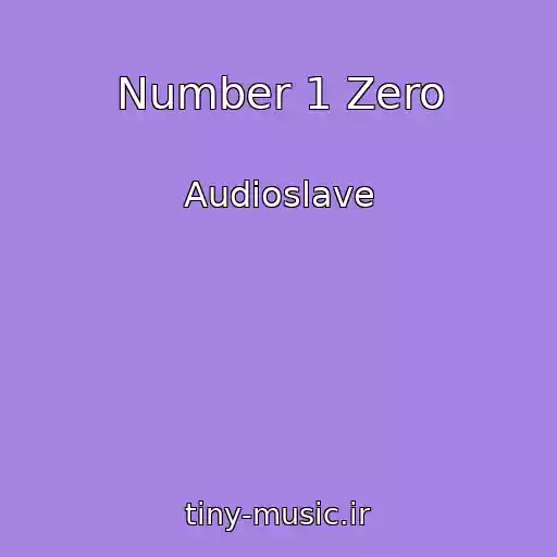 کاور آهنگ Number 1 Zero از Audioslave