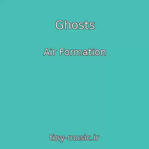 کاور آهنگ Ghosts از Air Formation