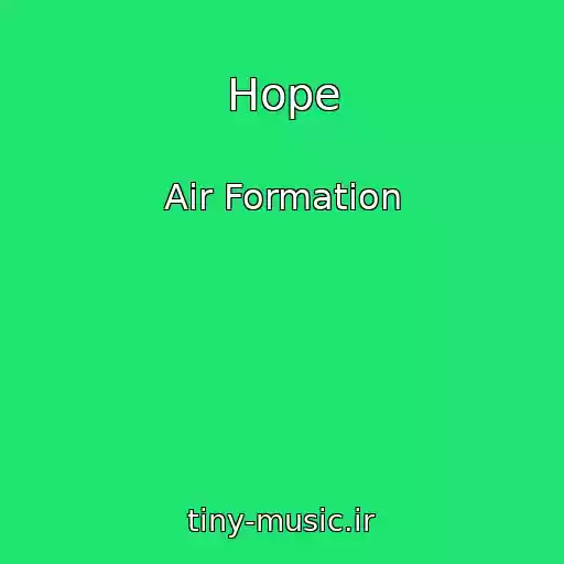 کاور آهنگ Hope از Air Formation