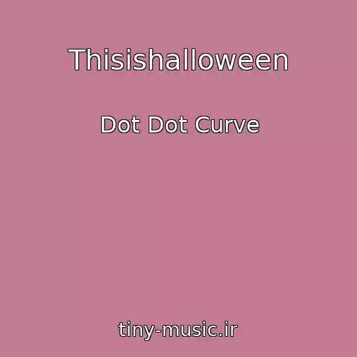 کاور آهنگ Thisishalloween از Dot Dot Curve