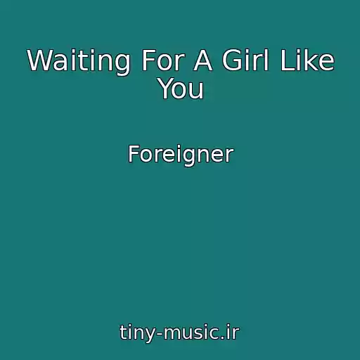کاور آهنگ Waiting For A Girl Like You از Foreigner