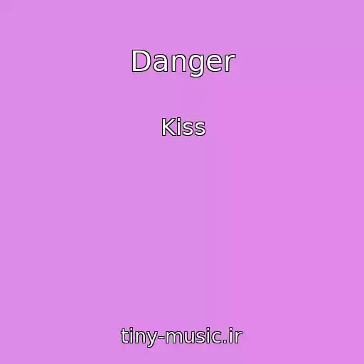 کاور آهنگ Danger از Kiss