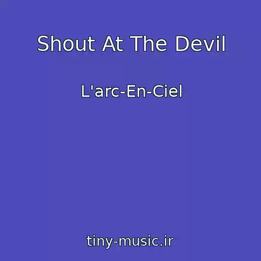 کاور آهنگ Shout At The Devil از L'arc-En-Ciel
