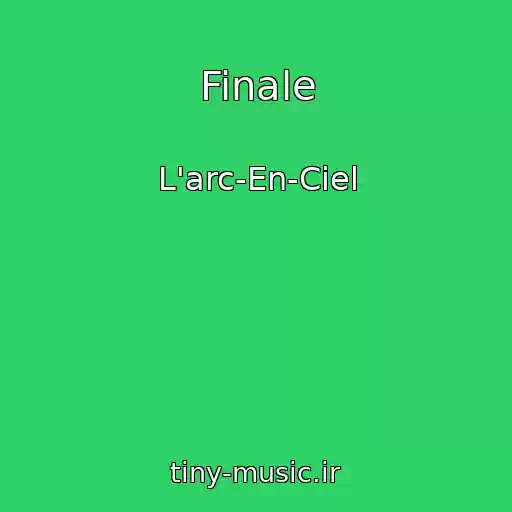 کاور آهنگ Finale از L'arc-En-Ciel