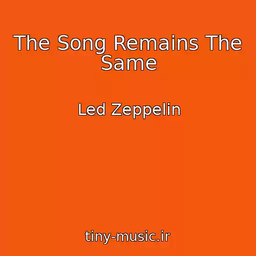 کاور آهنگ The Song Remains The Same از Led Zeppelin