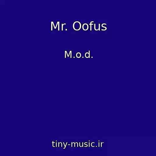کاور آهنگ Mr. Oofus از M.o.d.