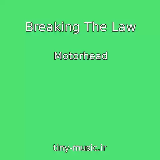 کاور آهنگ Breaking The Law از Motorhead