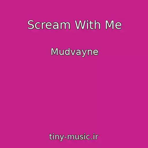 کاور آهنگ Scream With Me از Mudvayne