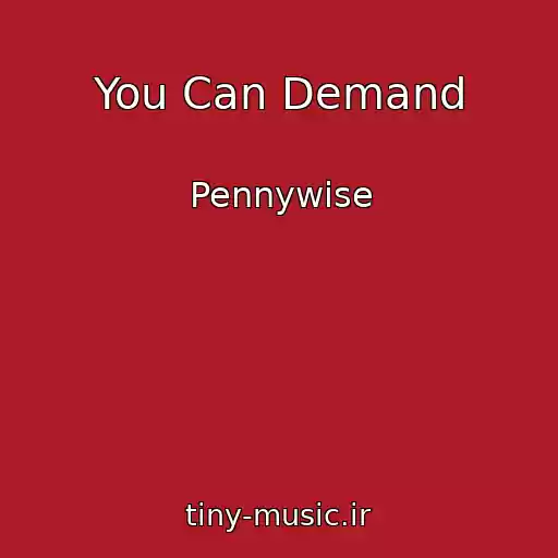 کاور آهنگ You Can Demand از Pennywise